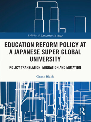 cover image of Education Reform Policy at a Japanese Super Global University